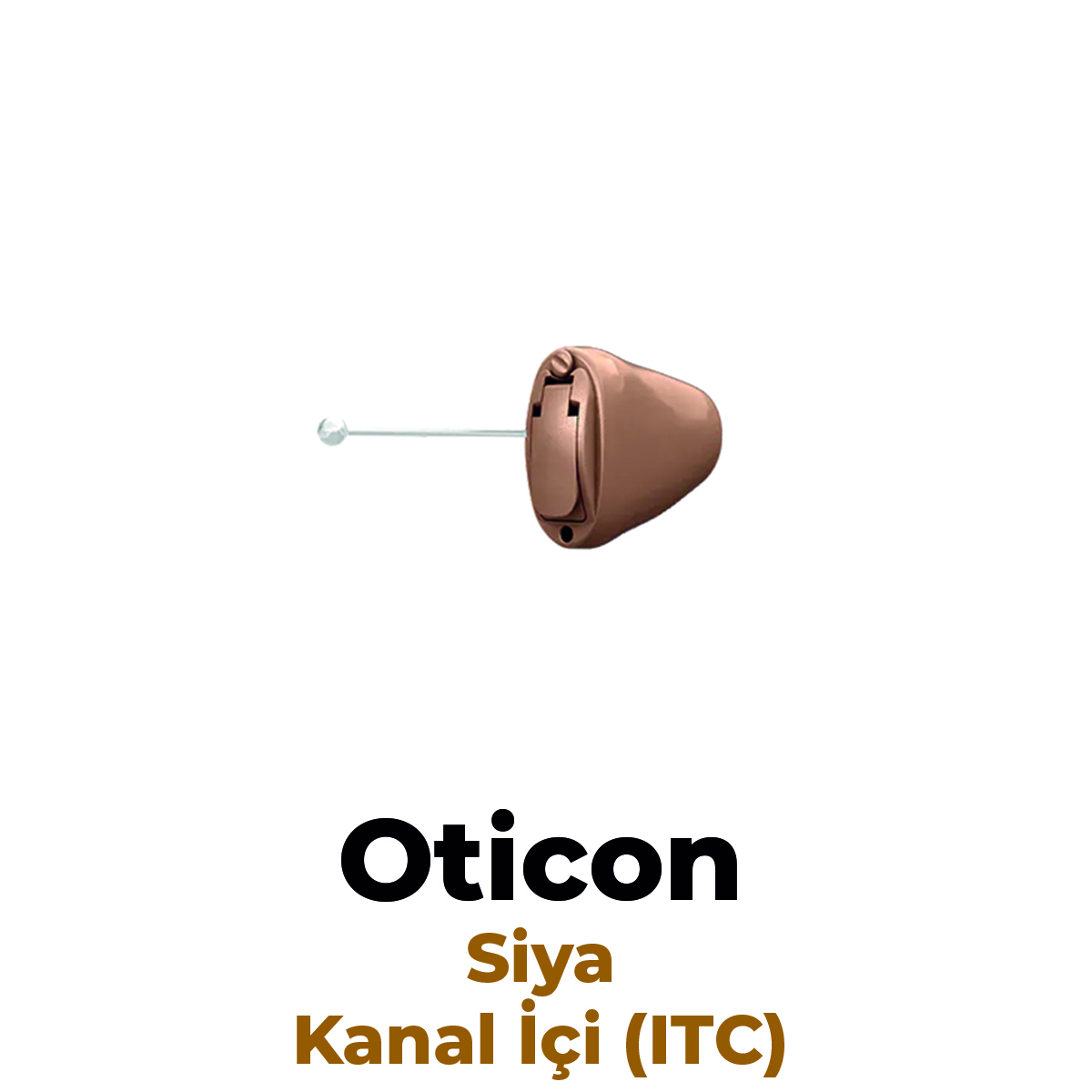 Oticon Siya Kanal İçi (ITC) İşitme Cihazı